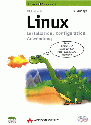 Linux - Installation, Konfiguration, Anwendung