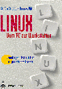 Linux - Vom PC zur Workstation